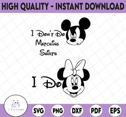 I don't do matching svg, Disney family svg design svg, Mickey Mouse, Cameo Party svg png