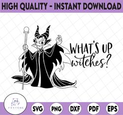 Daisy Maleficent whats up witches svg, png, dxf, Mickey svg, Cartoon svg, Disney svg, png, dxf, cricut