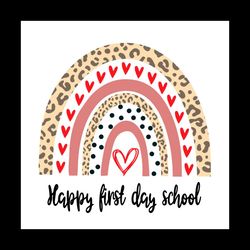 Hello First Day School Leopard Rainbow Vector Shirt For Kid Svg, Cute Gift For Kindergarten Svg Diy Craft Svg File For C