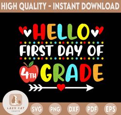 Hello Fourth Grade Svg, First Day of Fourth Grade Girl Svg, Printable School Sign Girl First Day Svg, Instant Download
