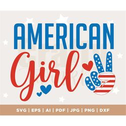 American Girl SVG PNG, 4th of July SVG, Fourth of July Svg, Patriotic shirt Svg, Independence day Svg, Sublimation, Silh