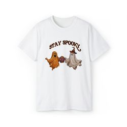 Stay Spooky Shirt, Funny Halloween Ghosts Shirt, Halloween Shirt