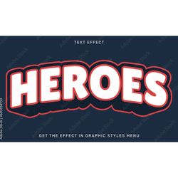 Heroes editable text effect in 3d style