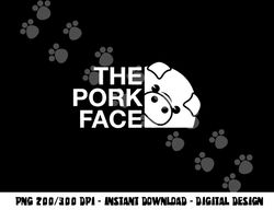 Funny The pork Face Jamon ham-eaters cute jambon whisperer png, sublimation copy