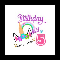5th Unicorn Birthday Girl Svg, Birthday Shirt For Baby Girl Svg Files For Cricut, Silhouette Sublimation Files