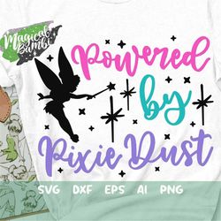 Powered by Pixie Dust Svg, Fairy Sparkle Svg, Family Vacation Svg, Fairy Castle Svg, Girls Trip Svg, Fairy Shirt Svg, Dx