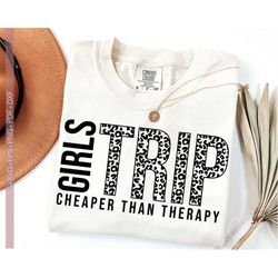 Girls Trip Cheaper Than Therapy Svg Png Summer Vacay - Vacation Shirt Design Cut, Cricut Silhouette Eps Dxf Pdf Vinly De