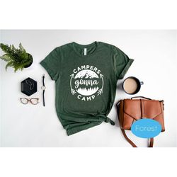 Campers Gonna Camp Shirt, Family Camping Tee, Gift for Camp Lover, Outdoor Shirt, Nature Lover Shirt, Campfire Tee, Hiki