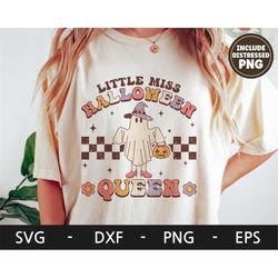 Little Miss Halloween Queen svg, Halloween shirt, Retro svg, Ghost svg, Spooky svg, Witch Hat svg, Cute, dxf, png, eps,