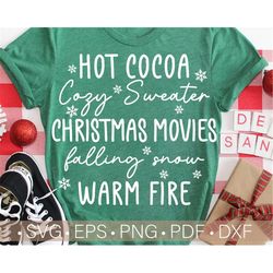 Christmas Svg, Christmas Shirt Design Svg Files for Cricut, Christmas Quotes Svg, Women's Snow Saying, Hot Cocoa Quote S
