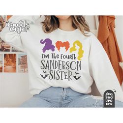 I'm The Fourth Sanderson Sister Svg File DXF Silhouette Print Vinyl Cricut Cutting SVG T shirt Design Printable Sticker,