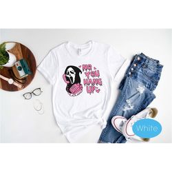 No You Hang Up T-shirt - Ghostface Valentine Shirt - Halloween Shirt- Halloween Gift- Funny Valentine Shirt- Funny Ghost