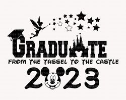 Bundle Graduate Tassel To Castle Svg, Graduation 2023 Svg, G