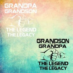 Grandpa And Grandson The Legend and the Legacy SVG halloween day Svg Png Cut Design