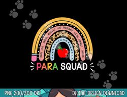 Paraprofessional Para Squad Teacher Crew Boho Rainbow  png, sublimation copy