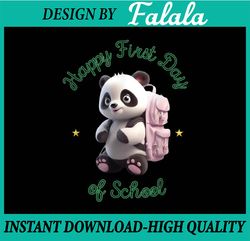 Happy First Day of School Kids and Teachers Panda Png, First Day Of School Png, Back To School Png, Digital Download