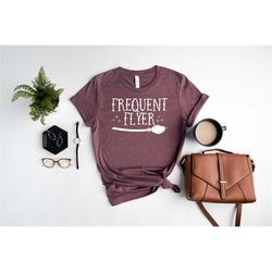 Frequent Flyer Shirt - Frequent Flyer Witch Broom Tee - Fall Shirt - Witch TShirt - Halloween Shirt - Halloween - Witch