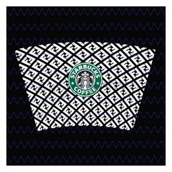 Fendi Starbucks Cup Svg, Trending Svg, Fendi Starbucks Cup, Fendi Starbucks Svg, Starbucks Wrap Svg, Fendi Wrap Svg, Sta