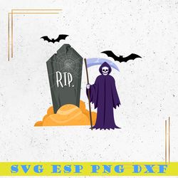 Death R.I.P SVG, Death Is Coming SVG, Happy Halloween SVG