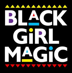 Black Girl Magic SVG, Juneteenth svg, Black History Month Svg, Black Pride Svg, Cut file SVG, PNG, EPS, DXF