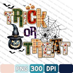Trick Or Treat Png, Halloween Png Design, Halloween Design, Pumpkin Png, Witch Png, Sublimation Designs Downloads