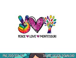 Peace Love Montessori Daycare Teacher Appreciation Gift  png, sublimation copy