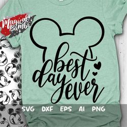 Best Day Ever SVG, Mouse Bow Svg, Vacation Svg, Trip Svg, Main Street Svg, Magic Castle Svg, Mouse Ears Svg, Dxf, Png