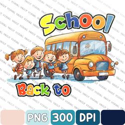 Back To School Png, Retro School Png, School Sublimation, Cartoon School Bus Png, Retro Png, First Day Of School Png