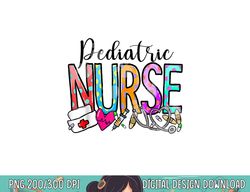 Pediatric Nurse Appreciation Nurse Week 2023 Women png, sublimation copy