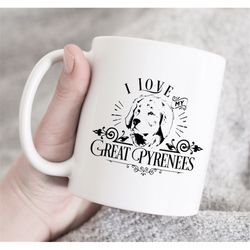 I Love My Great Pyrenees, Great Pyrenees Lover Gifts, Dog Lover Gifts, Great Pyrenees Mug or Cup, Great Pyrenees Gift, G