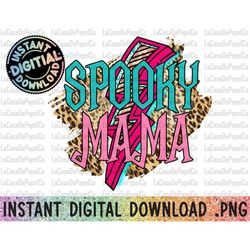 Spooky Mama PNG, Sublimation Designs, Halloween Sublimation, Fall, Autumn, October, Retro, Vintage, Grunge, Mother's Day