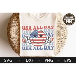 USA ALL DAY svg, America svg, 4th of july svg, Retro Smiley face svg, Retro svg, dxf, png, eps, svg files for cricut