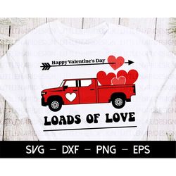 Loads Of Love svg, Happy Valentine's Day svg, Valentine's Day svg, svg Files for Cricut, Heart svg, Valentines Day svg,