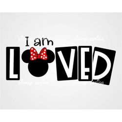 I am loved svg, Valentine SVG, I love you SVG, Magic valentine's design, Digital cut file, love svg, heart PNG, mama mou