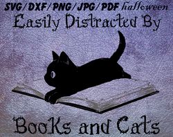 Easily Distracted By Books And Cats Halloween SVG, PNG, DXF, PDF, JPG,...