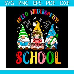 School Gnomes Shirt Svg Hello Kindergarten Crayon Vector, Cute Gift For Kindergarten Svg Diy Craft Svg File For Cricut,