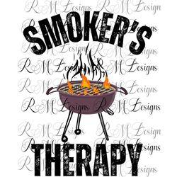 Smoker's Therapy Png Digital Download File, BBQ Dad Shirt, Funny Shirt, Gift for dad, Gift for him