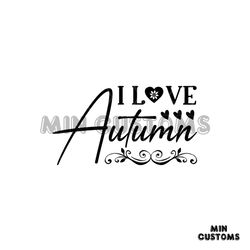 I Love Autumn Svg, Trending Svg, Autumn svg, Heart Svg, Season Svg