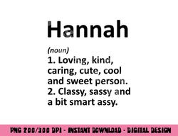 HANNAH Definition Personalized Name Funny Birthday Gift Idea png, sublimation copy