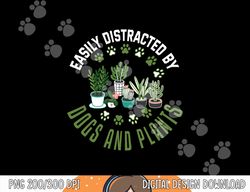 Plants and Dogs Shirt Funny Plant Lover Dog Lover Plant  png, sublimation copy