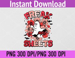 Funny Spooky Freak In The Sheets Halloween Floral Ghost PNG Digital Download