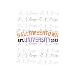Halloween University Est. 2022 , Halloween Shirt,  SVG, PNG, JPG Instant Download File, halloween, october , fall