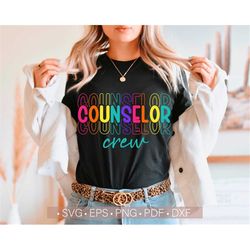 Counselor Crew Svg, Counselor Svg For Shirt Design, Back to School Svg, Teacher Svg Cut File for Cricut, Cutting Sublima