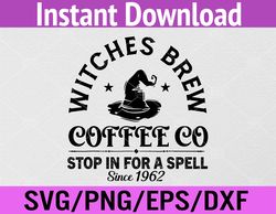 Funny Witch Hat Witches Brew Coffee Halloween Svg, Eps, Png, Dxf, Digital Download