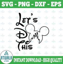 Disney, Let's Do This, Castle, Minnie, Mickey, Mouse, Ears, Icon, Head, Digital, Download, Tsvg , Cut File, SVG, Iron
