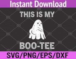 Funny Halloween Ghost "This is my Boo-Tee" Svg, Eps, Png, Dxf, Digital Download