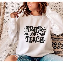 Trick or Teach SVG PNG, Teacher Halloween svg, Trick or Treat svg, Spooky Teacher svg, Funny Halloween svg, Halloween Sh