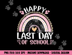 Happy Last Day Of School Student Teacher Leopard Rainbow  png, sublimation copy
