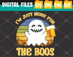 I'm Just Here For The Boos Funny Halloween Beer Lovers Drink Svg, Eps, Png, Dxf, Digital Download