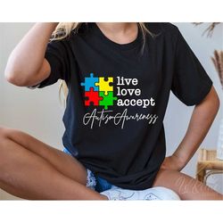 Live Love Accept Autism Awareness Svg, Puzzle Piece Svg, Autism Awareness Svg, Autism Svg Png Eps, Svg Files for Cricut